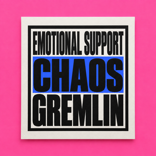 Emotional support chaos gremlin artwork