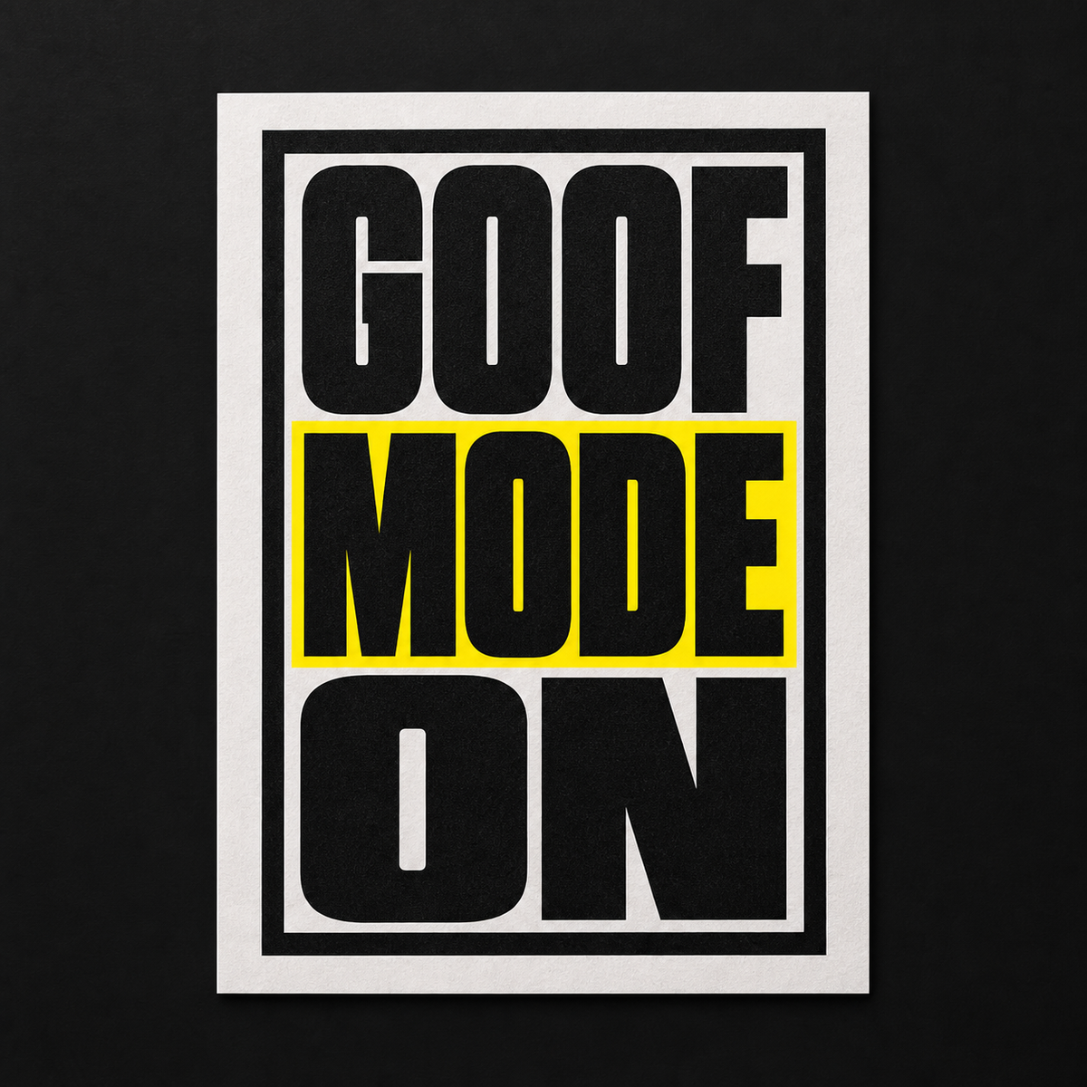 Goof mode: on artwork