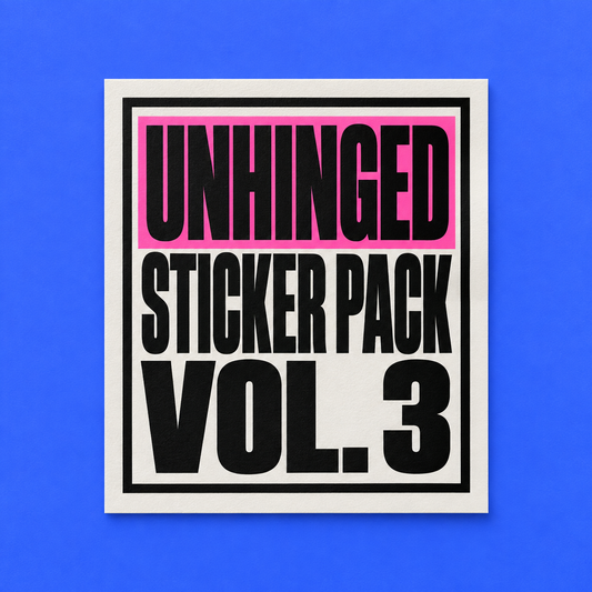 Unhinged sticker pack vol. 3 artwork